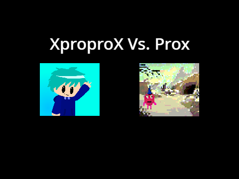 XproproX Vs. Prox