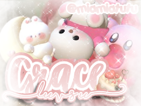 ( •̀ .̫ •́ )✧ 5K BCE FOR GRACEEEEEE <33