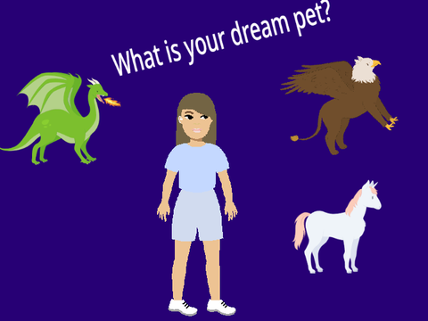 What is your dream pet? Vers. 0.1