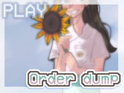 ⛏ (♡˙︶˙♡) order dump — #