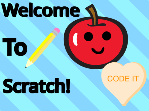 Welcome to Scratch! 