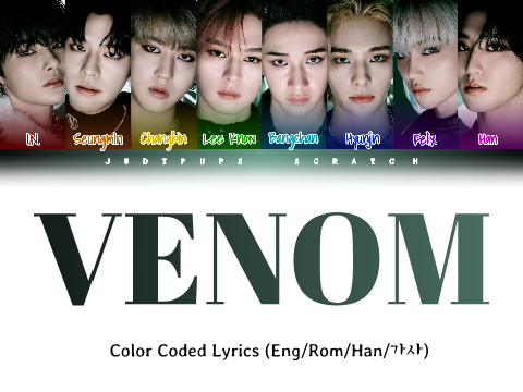 COLOR CODED LYRICS _ VENOM - Stray Kids (SKZ) _ #music #k-pop #lyrics #skz #straykids