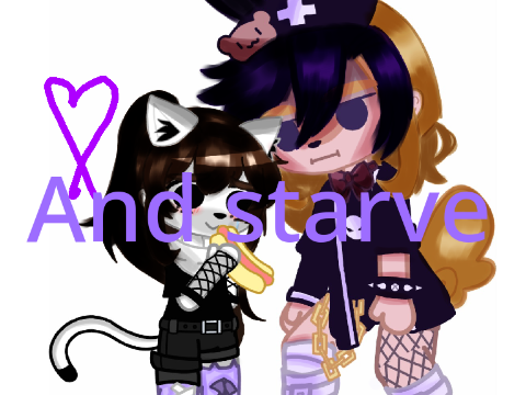 . And starve . Meme .(Minecraft)