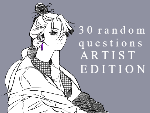30 random questions - artist edition