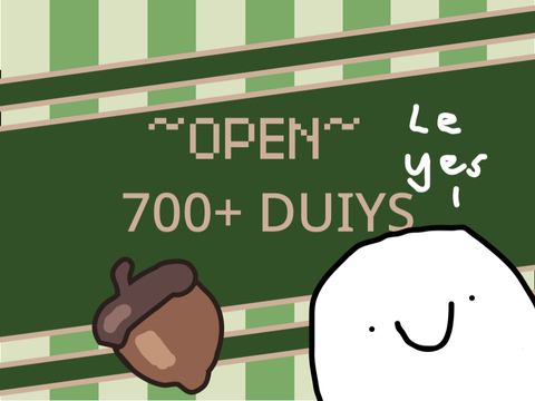 *CLOSED* 700+ duiys :D (pgs needed) Please read all