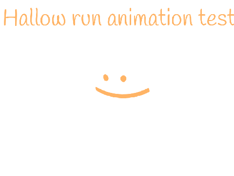 HALlow RuN :)