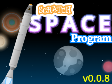  Scratch Space Program - v0.0.8 Alpha