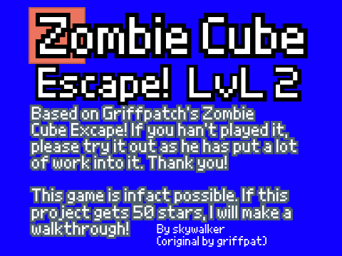 Zombie Cube Escape Level 2!
