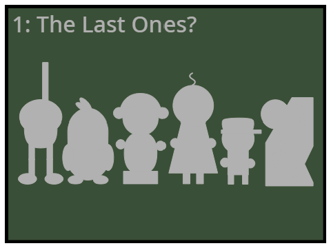 1: The Last Ones?