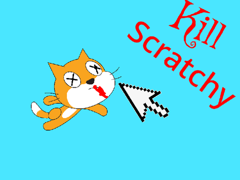 Kill Scratchy