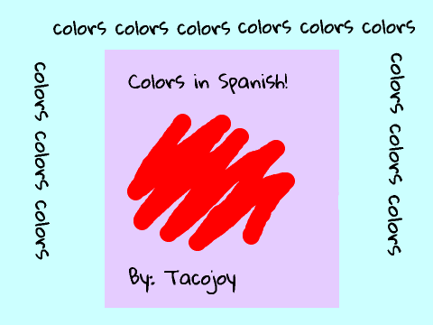Learning Spanish! Lesson: Colors