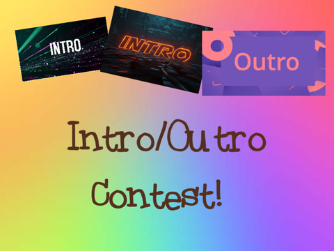 300+ Followers Intro/Outro Contest