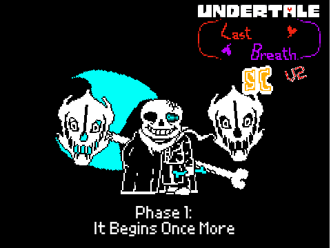 UT last breath SC mode V2 Phase 1