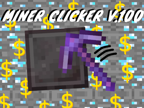 Miner Clicker V.1 #games