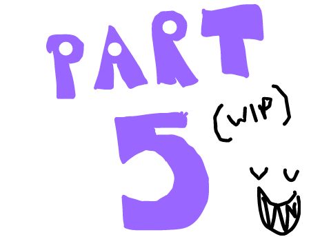 EATER || PART 5 || WIP
