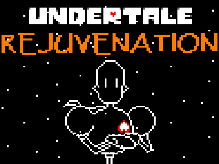Undertale : Rejuvenation remix