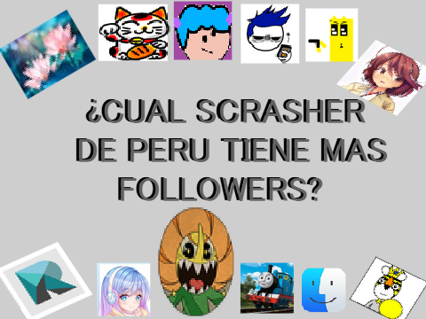  ¿CUAL SCRASHER DE PERU TIENE MAS FOLLOWERS?