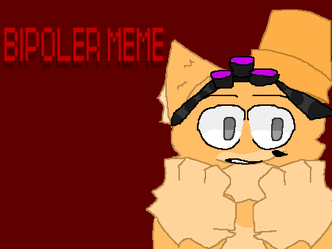 (ARCHIVAL) BIPOLAR \\ MEME