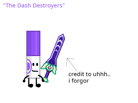 The Dash Destroyers