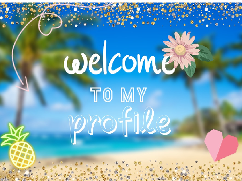 welcome to my profile