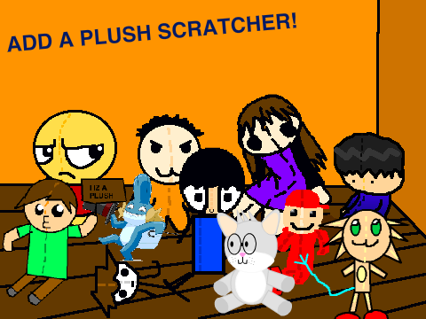 ADD A PLUSH SCRATCHER!  remix remix