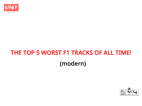 THE TOP 5 WORST MODERN F1 TRACKS OF ALL TIME!