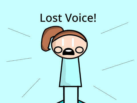 Lost voice...