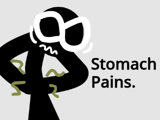 Stomach Pains.