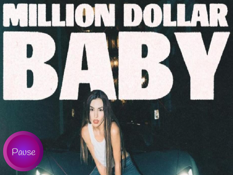 Million dollar baby- Ava Max