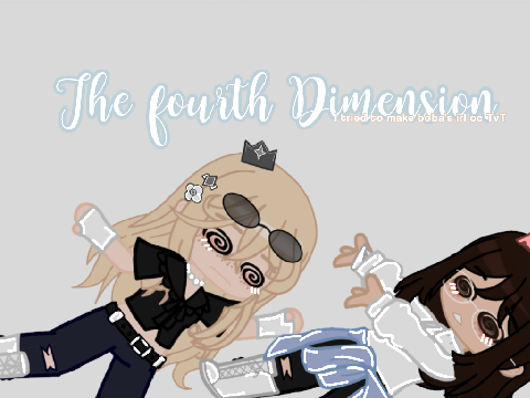 The Fourth Dimension - Featuring Boba ! -