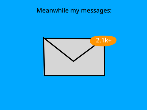 when ur not online for 2 months
