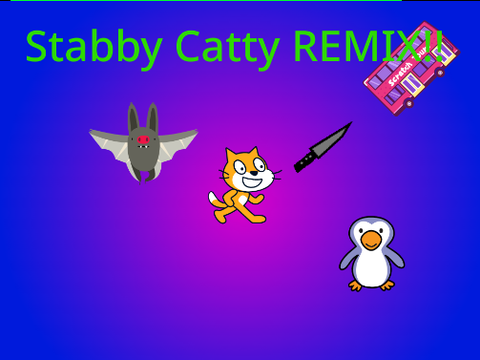 Stabby Catty Remix
