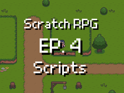 Griffpatch's Scratch RPG (Ep. 4) Script Copy