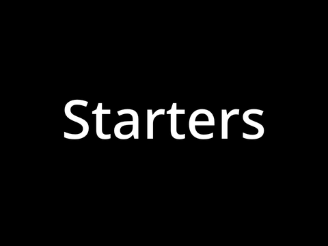 The starters