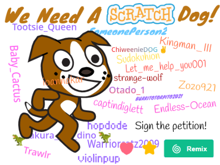 Petition to add a Scratch Dog! remix x9 remix remix remix remix