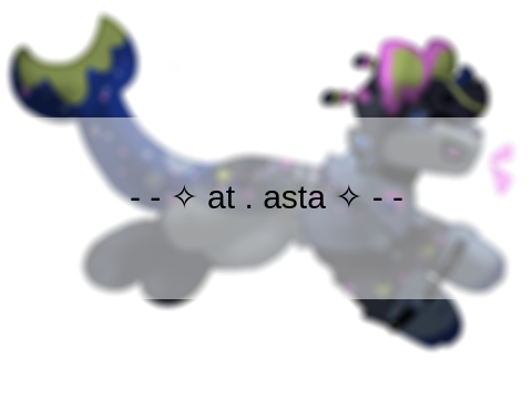 - - ✧ at . asta ✧ - -