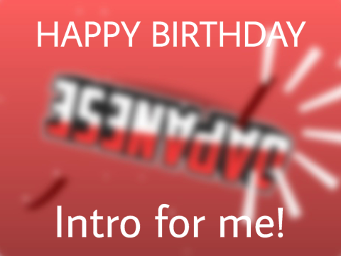 [#57] Birthday (Simple) Intro for me!!　lmao lmao　#All #Pentro #Happybirthday
