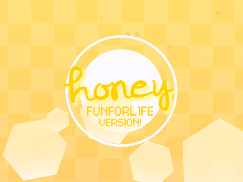 honey ⚘ template REMAKE! (FunForL1fe addition)