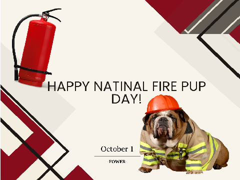 Oct 1! Happy National Fire Pup Day!
