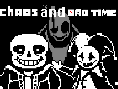 Chaos and Bad Time[Undertale seventh and deltrune fourth anniversary game]