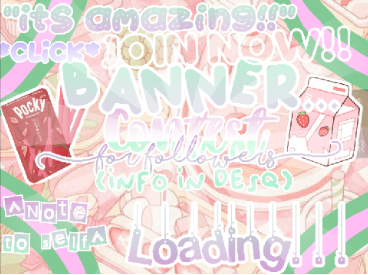 ☁BANNER CONTEST 50+ special!!(closed) * v late*☁