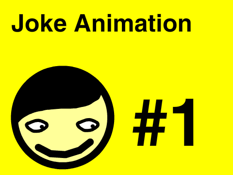 Joke Animation #1