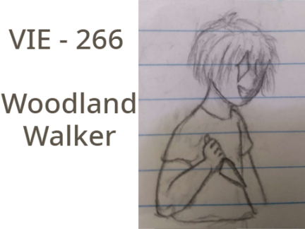VIE - 266 | Woodland Weeper