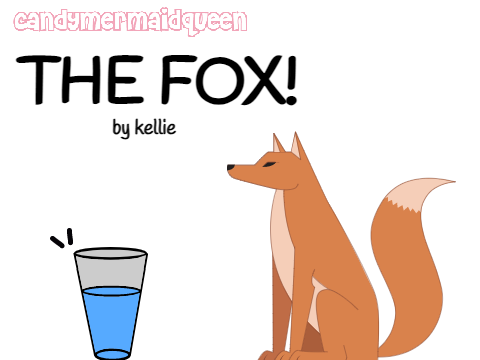 The Fox {Animation}