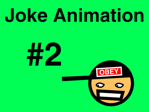Joke Animation #2