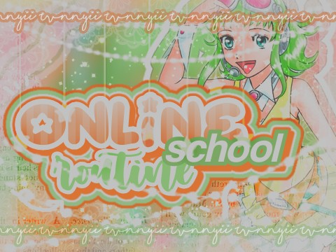 ONLINE SCHOOL ROUTINE