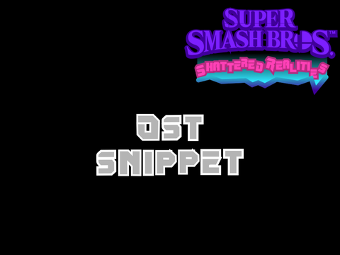 Super Smash Bros. SR OST Snippet