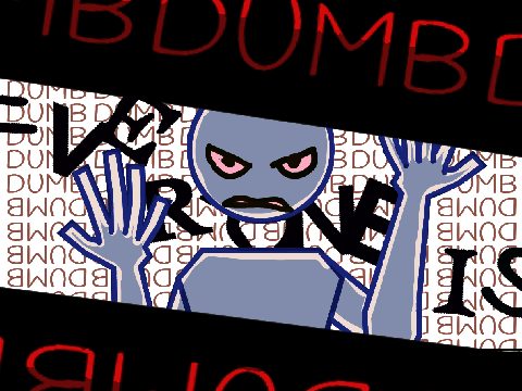 OGS Meme Template || Everyone is Dumb