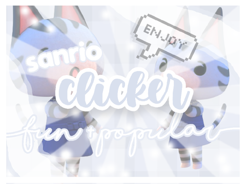 ₊˚ପ⊹ sanrio clicker game