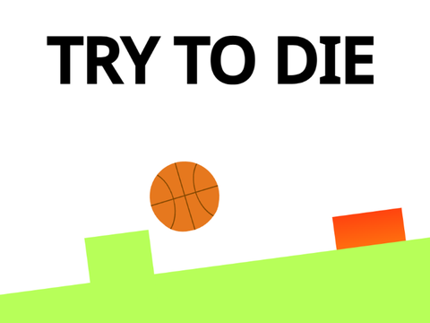 Scratch Try To Die